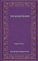 The Monster Men - Original Edition
