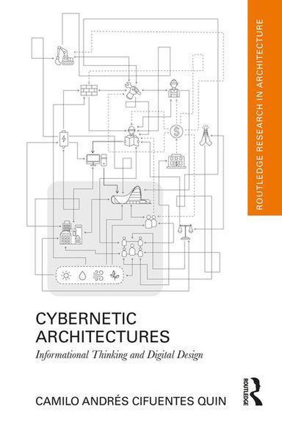 Routledge Research in Architecture - Cybernetic Architecture ... - cover
