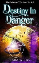 Destiny In Danger