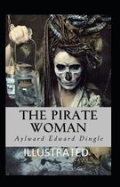 THE PIRATE WOMAN Illustrated