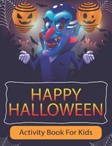 Happy Halloween Activity Book For Kids