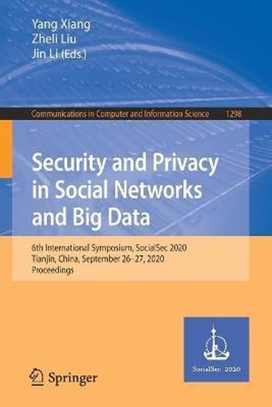 Security and Privacy in Social Networks and Big Data - cover