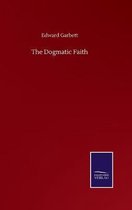 The Dogmatic Faith