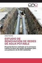 Estudio de Renovación de Redes de Agua Potable