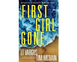 Detective Charlotte Winters- First Girl Gone