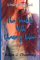 The Trouble With Chasing Aileen