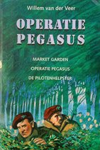 Operatie Pegasus - W. van der Veer