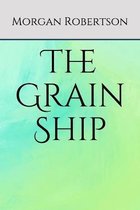 The Grain Ship