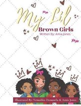 My Lil' Brown Girls