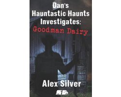 Hauntastic Haunts- Dan's Hauntastic Haunts Investigates
