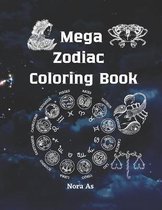 Mega Zodiac Coloring Book