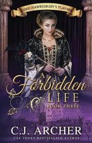 Lord Hawkesbury's Players-A Forbidden Life