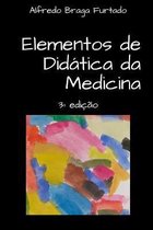 Elementos de Didática- Elementos de Didática da Medicina (3a edição)