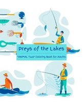 Preys of the Lakes