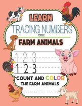 Learn & Tracing Numbers with Farm Animals Count and Color the Farm Animals (Big Numbers Tracing)