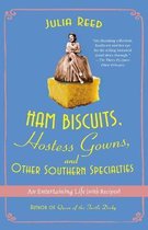 Ham Biscuits, Hostess Gowns, and Other Southern Specialties