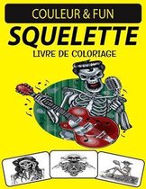Squelette Livre de Coloriage
