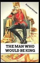 The Man Who Would be King Illustrated