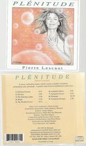 PLÉNITUDE - PIERRE LESCAUT