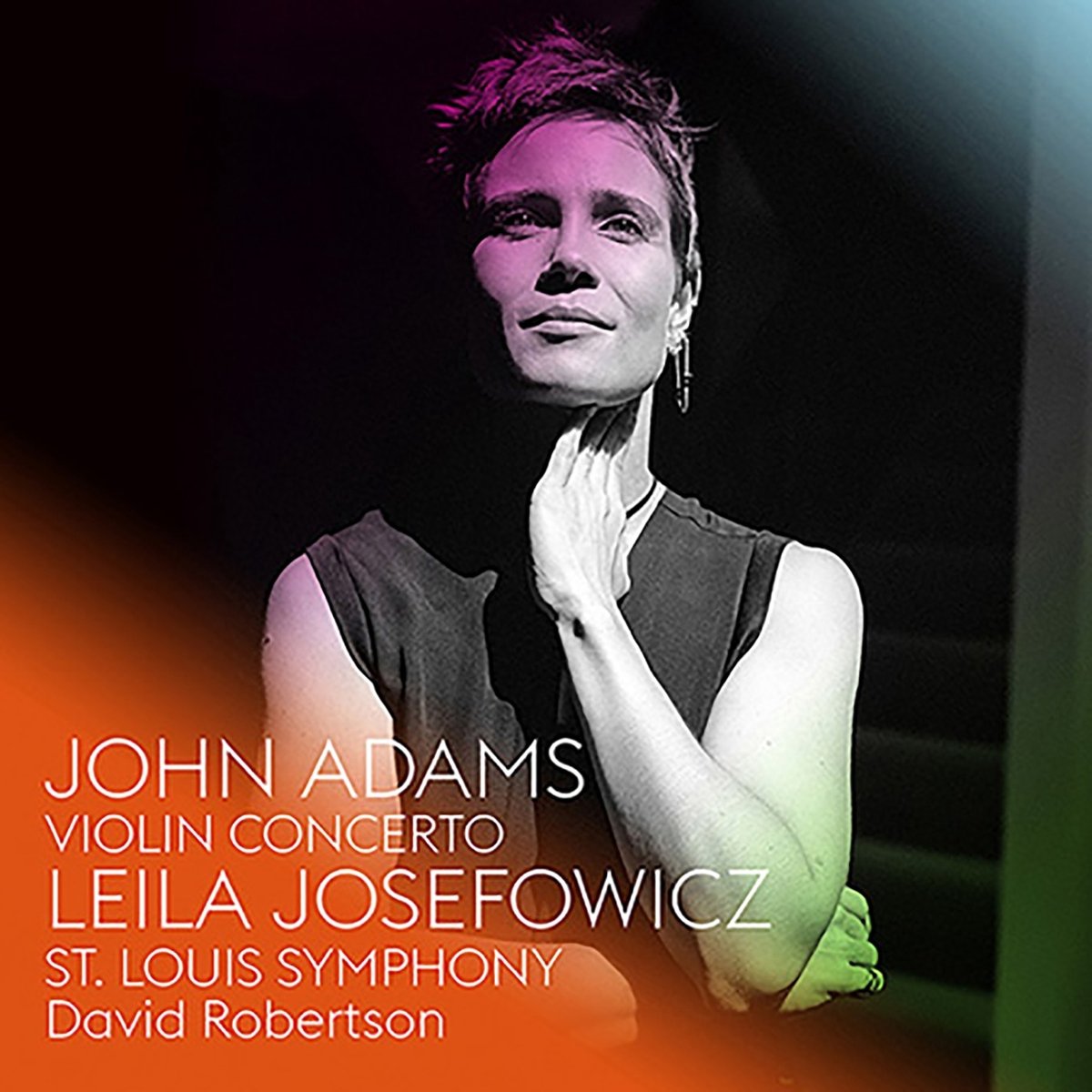 Josefowicz Robertson - John Adams: Violin Concerto