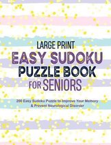 Large Print Easy Sudoku Puzzle Book for Seniors