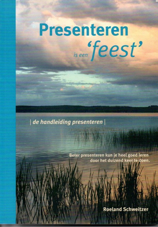 Presenteren is een feest