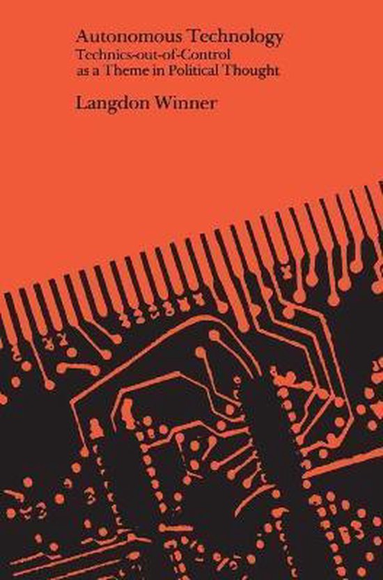 Autonomous Technology Technics out of Contas a Theme in Poli ... - cover