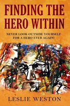 Finding The Hero Within