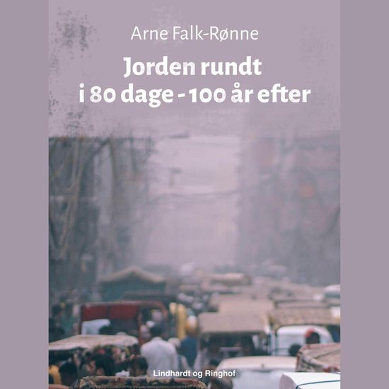 Jorden rundt i 80 dage - 100 år efter - cover