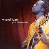 Wyclef Jean gone till november cd-single