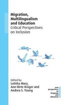 New Perspectives on Language and Education 91 - Migration, Multilingualism and Education