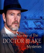 Music From The Time Of The Doctor Blake Mysteries