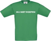 T-shirt voor kinderen met opdruk “Mij niet roepen” (kinder variant op Mij niet bellen) | Chateau Meiland | Martien Meiland | Kelly groen T-shirt met witte opdruk. | Herojodeals
