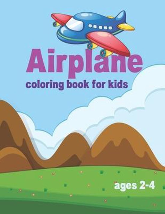 Airplane Coloring Book for kids Ages 2-4 - cover