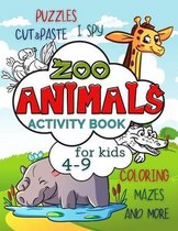 Animals Activity Books for Kids- Zoo Animals Activity Book for Kids 4-9
