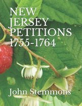 New Jersey Petitions 1755-1764