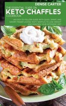 The Essential Guide On Keto Chaffles Cookbook