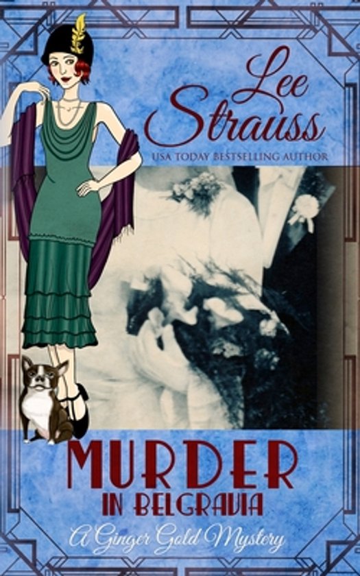 Ginger Gold Mystery- Murder in Belgravia