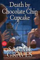 A Death by Chocolate Mystery- Death by Chocolate Chip Cupcake