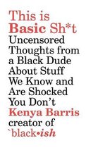 This Is Basic Sh*t