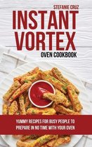 Instant Vortex Oven Cookbook