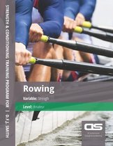 DS Performance - Strength & Conditioning Training Program for Rowing, Strength, Amateur