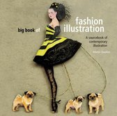 Big Book Of Fashion Illustration