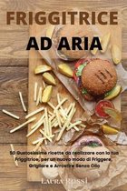 Friggitrice Ad Aria