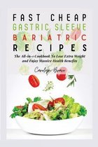 Fast Cheap Gastric Sleeve Bariatric Recipes