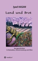 Land und Brot