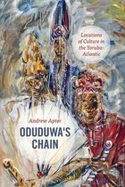Oduduwa′s Chain – Locations of Culture in the Yoruba–Atlantic