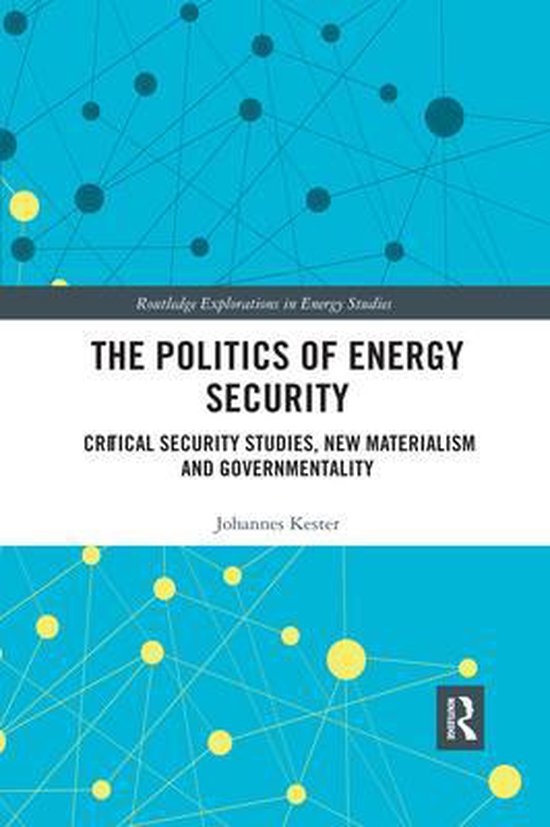 Foto: Routledge explorations in energy studies the politics of energy security