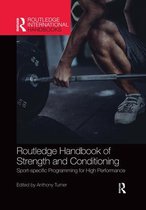 Routledge International Handbooks- Routledge Handbook of Strength and Conditioning