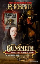 The Gunsmith 471 - A Price on a Gunsmith's Head